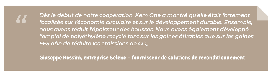 Citation d'un fournisseur de Kem One : Giuseppe Rossini de l'entreprise Selene, fournisseur de solutions de reconditionnement